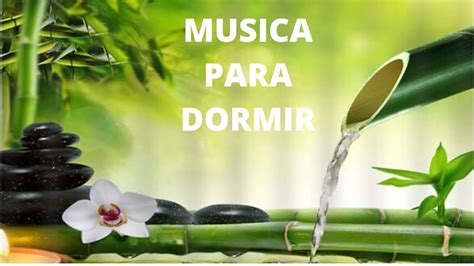 musica relajante para dormir|Música para DORMIR PROFUNDAMENTE y Relajarse .